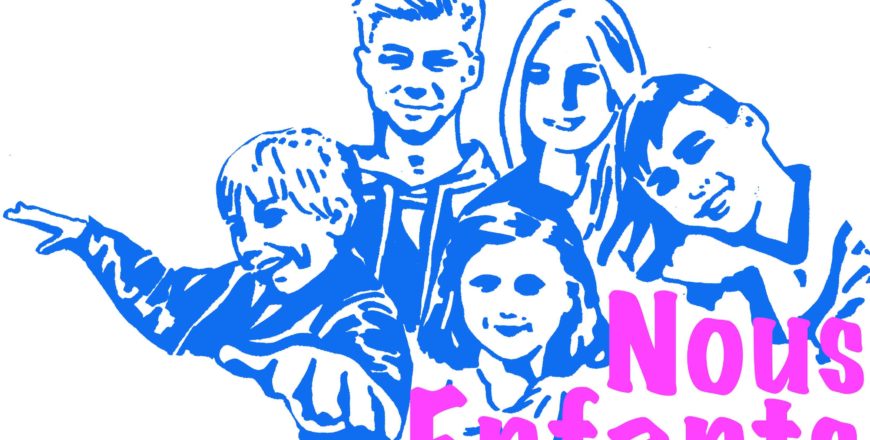 Et le droit dans tout ça? Cette semaine: NOUS, ENFANTS!